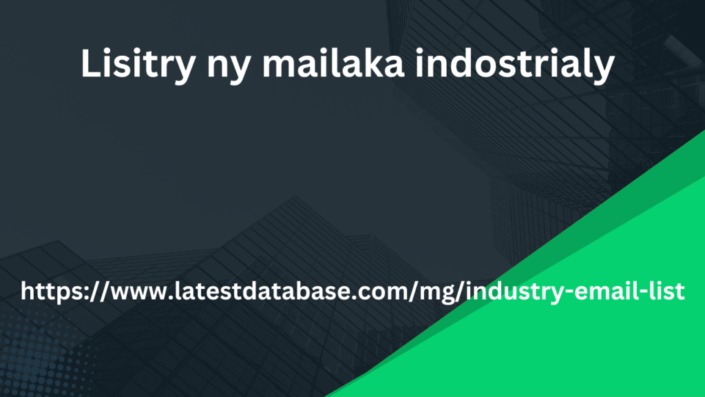 Lisitry ny mailaka indostrialy