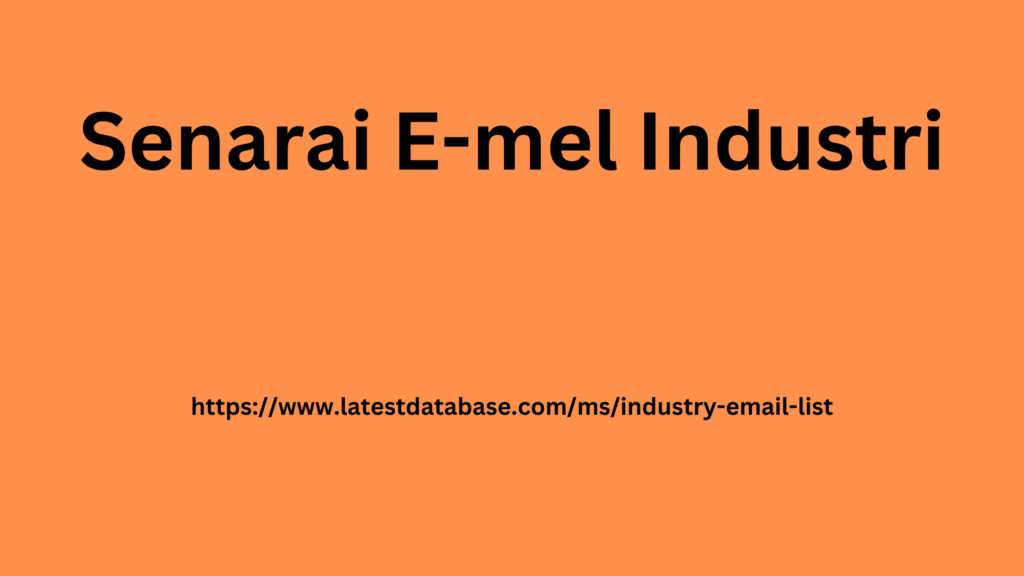 Senarai E-mel Industri 