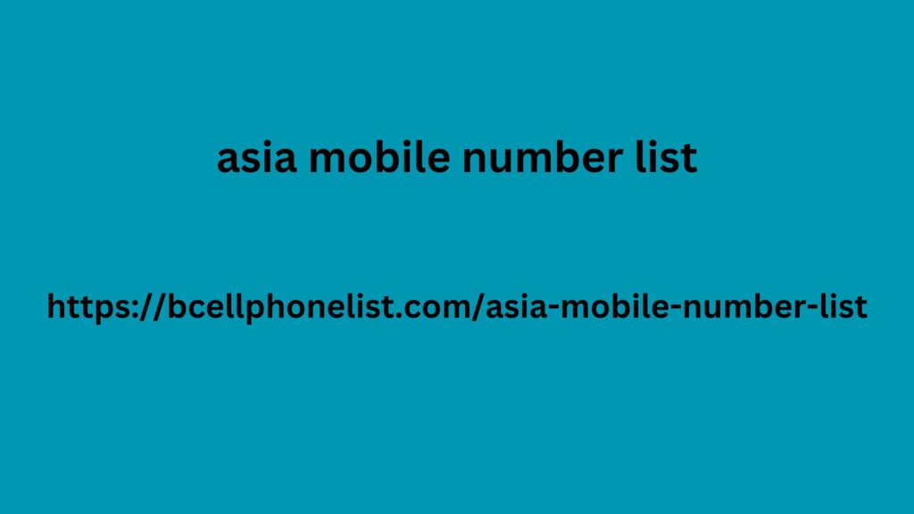 asia mobile number list